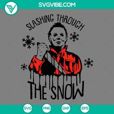 an image of a man holding a knife with the words slashing through the snow on it