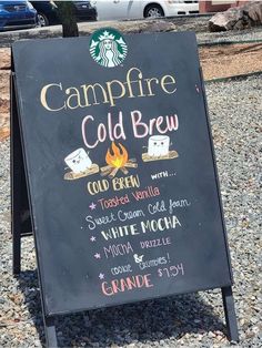 a sign that says campfire cold brew with toasted vanilla and white mocha