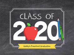 a chalkboard with the words class of 2020 written on it and an apple next to two pencils