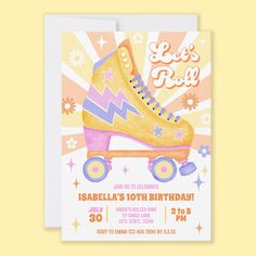 a roller skate birthday party card with the words let's roll on it in pink, yellow and blue