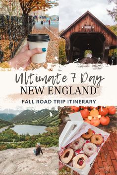 the ultimate new england fall road trip itinerary with text overlay that reads,'ultimate 1 day new england fall road trip itinerary '