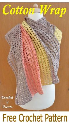 a crocheted shawl is shown on a mannequin with the words cotton wrap