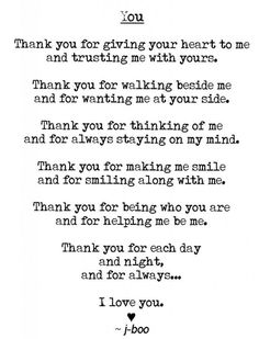 a poem written in black and white with the words thank you for giving your heart to me