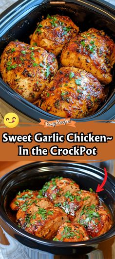 an image of chicken in the crock pot with text that reads sweet garlic chicken in the crock pot