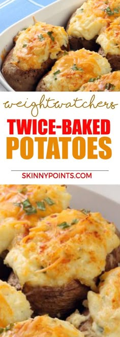 baked potatoes in a baking dish with cheese on top and the words twice - baked potatoes above it