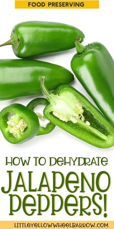 jalapeno peppers with the title how to dehydraate jalapeno peppers