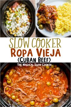 slow cooker ropa vieja recipe with text overlay that reads slow cooker ropa vieja cuban beef the magic slow cooker