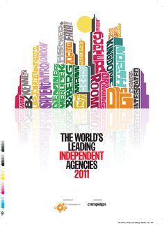 an advertisement for the world's leading independent agencies 2011, featuring colorful cityscapes