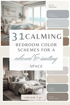 a bedroom color scheme with the words, 3 calming bedroom color schemes for a relaxed and inviting space