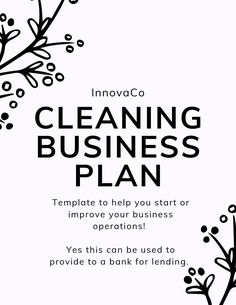 a black and white business plan with flowers on the bottom, text reads innovaco cleaning business plan template to help you start or improve your business operations