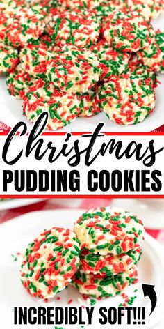 christmas pudding cookies with sprinkles on top and the words, incrediblely soft