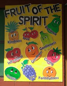 a sign that says fruit of the spirit with pictures of fruits and vegetables on it