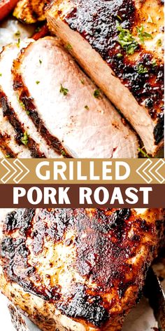 grilled pork roast on the grill with text overlay