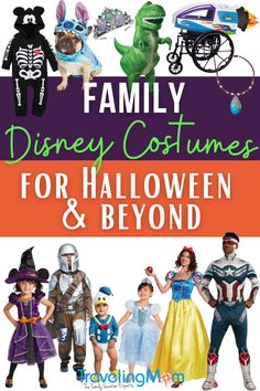 disney costumes for halloween and beyond with text overlay that reads family disney costumes for halloween and beyond