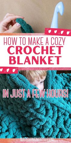 a young boy hiding in a crochet blanket with text overlay reading how to make a cozy crochet blanket in just a few hours