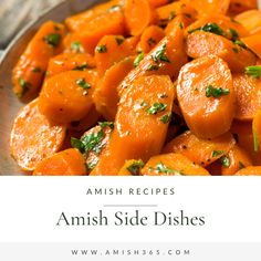 Side dish of Amish copper pennies - sliced carrots Der Dutchman Recipes, Amish Vegetable Recipes, Marinated Carrots, Amish Lifestyle, Amish Chicken, Vegetable Salads