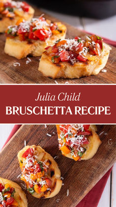 Julia Child Bruschetta Recipe Recipes Using Baguettes, What To Make With A Baguette, Recipes With Baguette Bread, Fresh Bruschetta Recipe, Baguette Bruschetta, Strawberry Bruschetta Appetizers, Julie And Julia Bruschetta, Bruschetta On Baguette