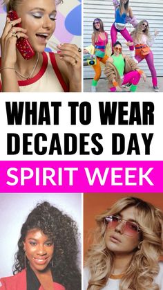 what to wear decade's day spirit week is on display in this collage