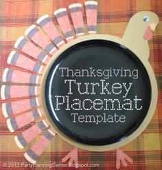 a thanksgiving turkey placemat with the words, thanksgiving turkey placemat template on it