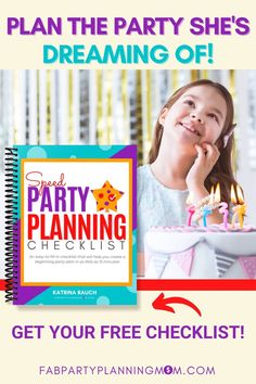 the party planning checklist is here to get your free checklist and plan the party she's dreaming