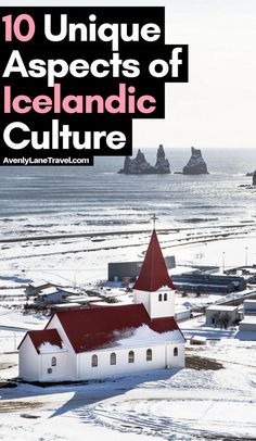 the top ten unique aspects of iceland's culture are shown in this photo with text overlay