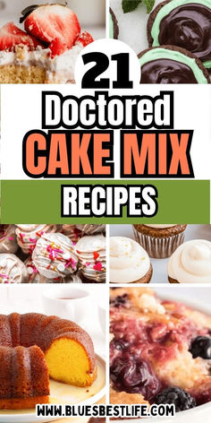 A collection of cake mix recipes. Cake Mix Doctor, Homemade Cake Mixes, Doctor Cake, Cake Recipes Easy Homemade