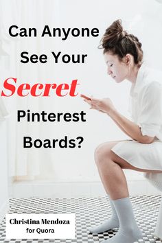 a woman sitting on top of a toilet with the caption can anyone see your secret pinterest boards?