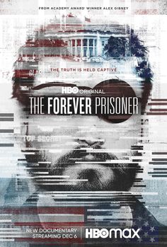 the poster for hbo's new show, the forever prisoner is shown in front of an american flag