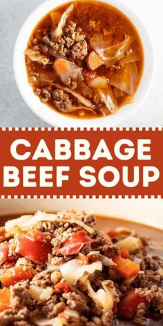 cabbage beef soup in a white bowl with the words cabbage beef soup above it and below