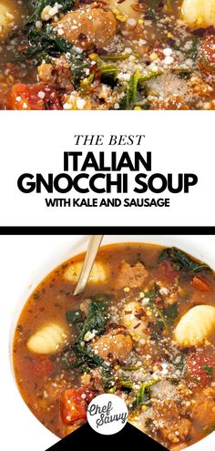 the best italian gnocchi soup with kale and sausage