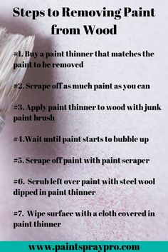 the steps to removing paint from wood are shown in this image with text overlay