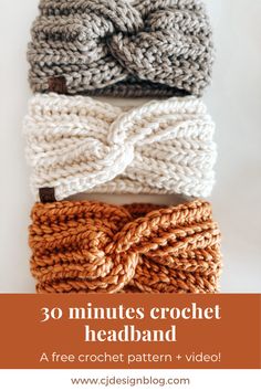 three crochet headbands with text overlay that says 30 minutes crochet headband