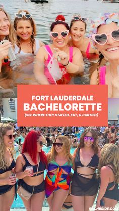 several women in bathing suits and sunglasses posing for a photo with the caption port lauderdale bachelorette