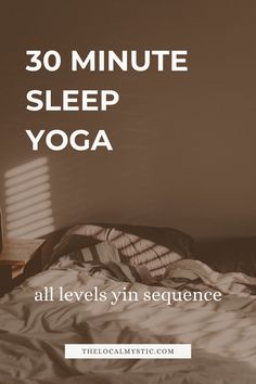 30-minute sleep yoga - sleep care with yin yoga Before sleep workout - self care ideas for the modern mystic - sleep care ideas - 30 minute yin yoga to fall asleep Yin Yoga For Sleep, Before Sleep Workout, Yoga Before Sleep, Sleep Workout, Yoga For Sleep, Yoga Sleep, 30 Minute Yoga, Bedtime Yoga, Modern Mystic