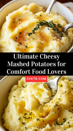 mashed potatoes in a white bowl with a spoon and title overlay reads ultimate cheesy mashed potatoes for comfort food lovers