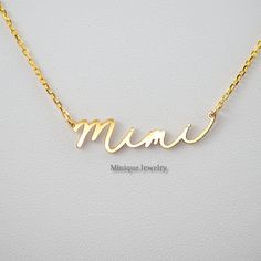 "The dainty Mimi Script Necklace features the word \"Mimi\" in custom script font.  It sits beautifully on the neckline and looks stunning, alone or layered. It is the perfect gift for a Mimi for Mother's Day or Birthday.  Dainty Mimi Charm in Minimalist Script Font has an inch extension length of 16 to 18 inches. Features 5 to 5.5 mm lowercase letters." Mimi Gift Ideas, Mimi Necklace, Gifts For Mimi, Mimi Quotes, Mimi Gifts, Minimalist Mama, Script Necklace, Mimi Gift, Mama Necklace