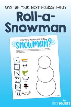 the roll - a - snowman activity is shown with instructions for how to make it