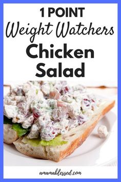 chicken salad on a white plate with text overlay that reads, 1 point weight watchers chicken salad