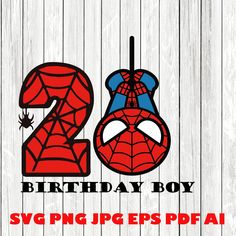 spiderman 2nd birthday boy svg file