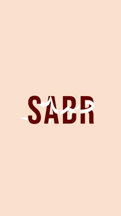 the word sabr written in red on a beige background