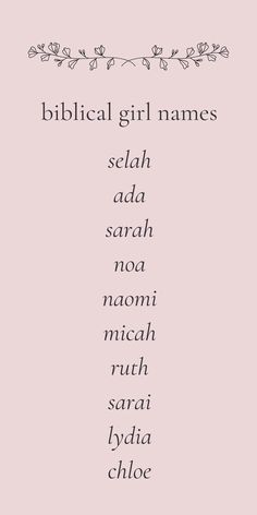 a pink background with the words biblical girl names in black and white font on it