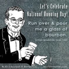 a man in a tuxedo and bow tie holding a glass of bourbon with the caption let's celebrate national running day run over & pour me a glass of bourbon