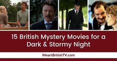 five british movies for a dark and stormy night with text overlay that reads 15 british mystery movies for a dark and stormy night