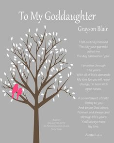 a pink bird sitting on top of a tree with the words to my goddaughter