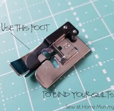 sewing machine foot with instructions on how to use the foot