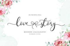 the words love story written in cursive script with pink flowers and greenery