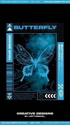 the back side of a blue and black poster with an image of a butterfly on it