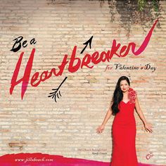 a woman standing in front of a brick wall with the words be a heart breaker for valentine's day