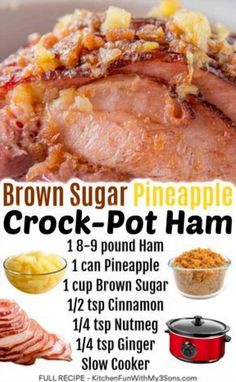 an advertisement for the brown sugar pineapple crock pot ham recipe with instructions to make it