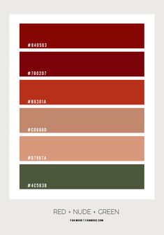 the color scheme for red, nude and green is shown in shades of brown, orange,